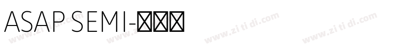 ASAP SEMI字体转换
